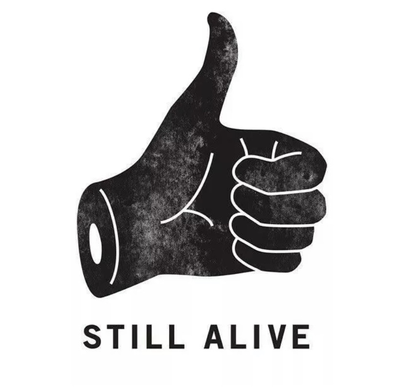 Still Alive Sticker 3″ Thumbs Up Funny Humor Attitude Grunge Punk Goth