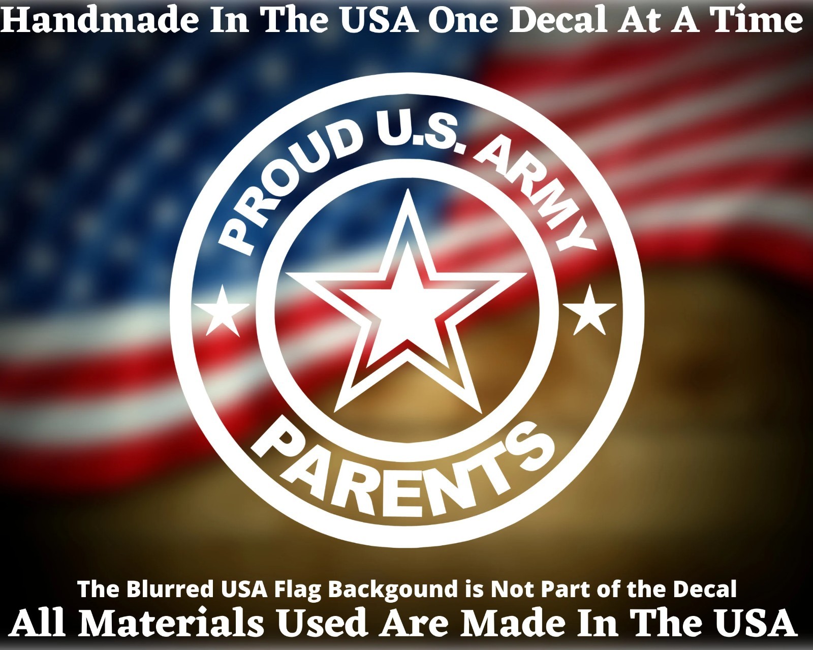 Proud US Army Parents Vinyl Decal USA Seller