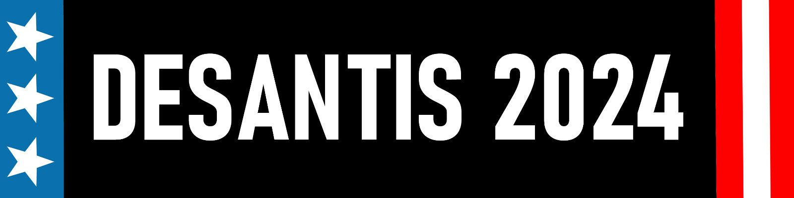 DeSantis 2024 Bumper Sticker | Waterproof | Fade Resistance | Dumb as Dirt Bonus