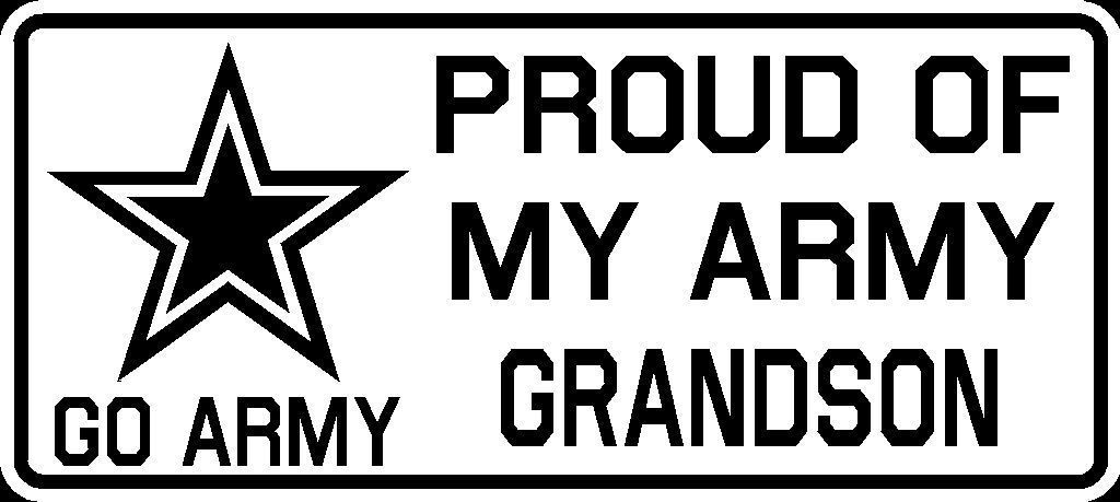 Proud of My Army Grandson Vinyl Car Window Decal Bumper Sticker US Seller