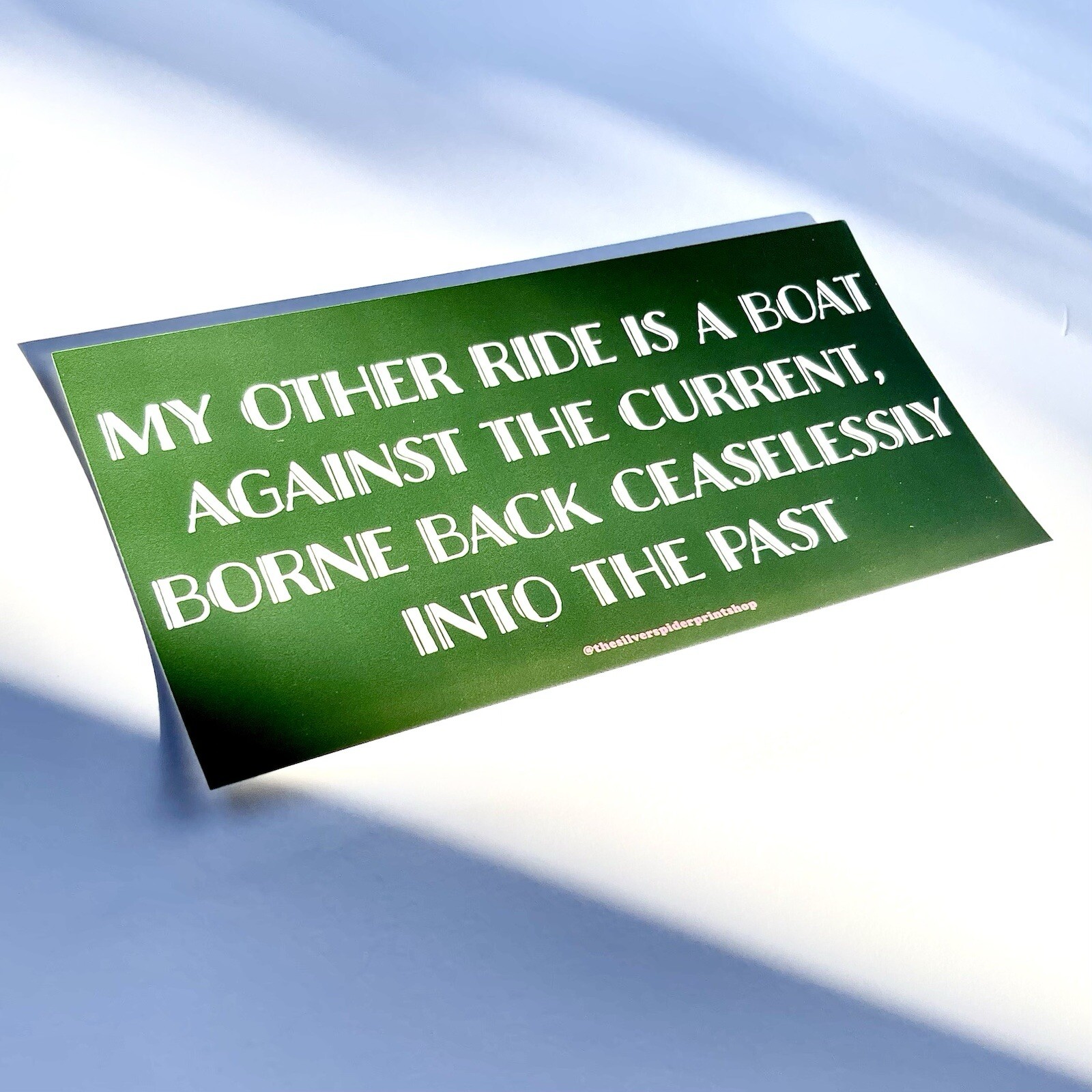 Other Ride Is A Boat against The Current Great Gatsby Bumper Sticker